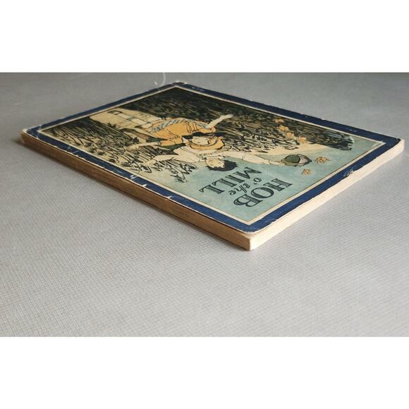 Hob O’ the Mill By Grace T. Hallock & Julia Wade Abbot For Quaker Oats Co. 1927 - Picture 5 of 5